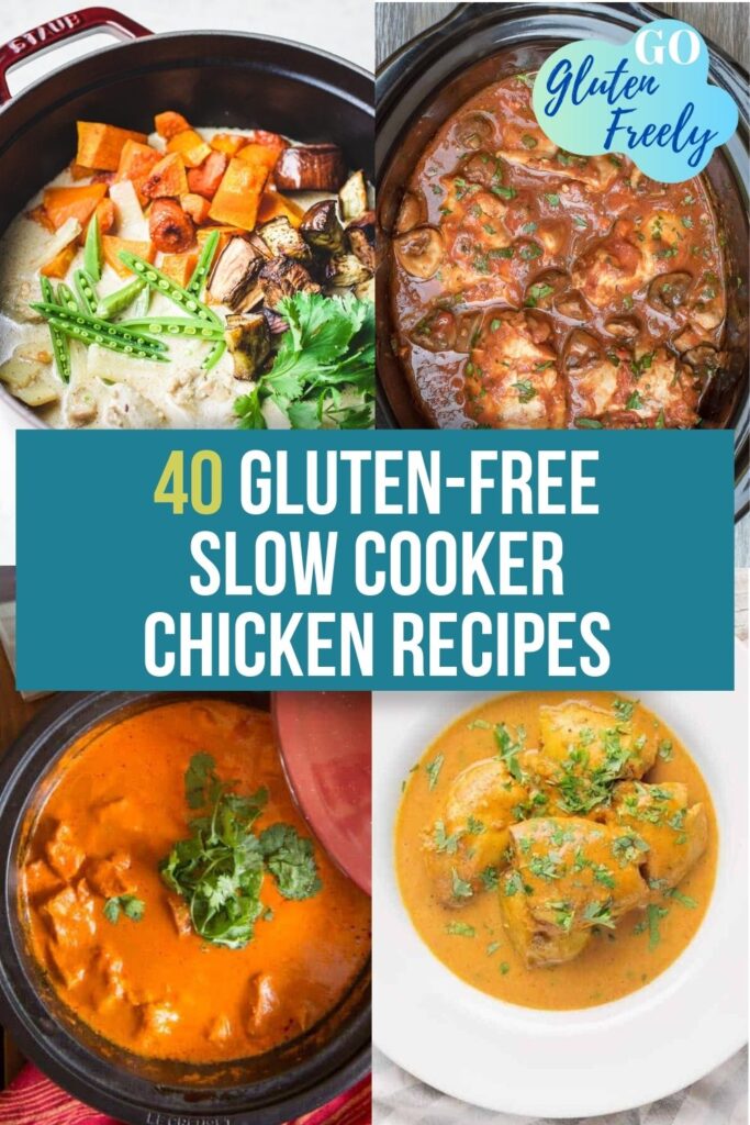 white font in an aqua box reads "Gluten-Free Slow Cooker Chicken Recipes" with images of four finished crock pot dishes representing a recipe roundup
