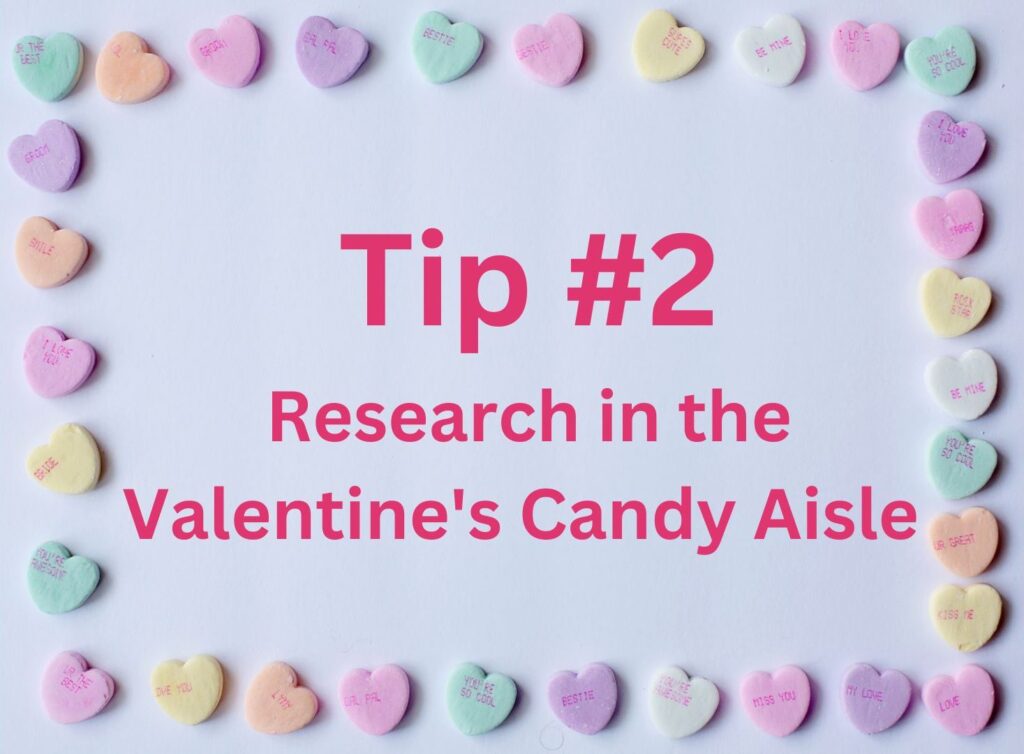 Gluten-free conversation hearts framing the text: Tip #2 Research in the Valentine's Candy Aisle