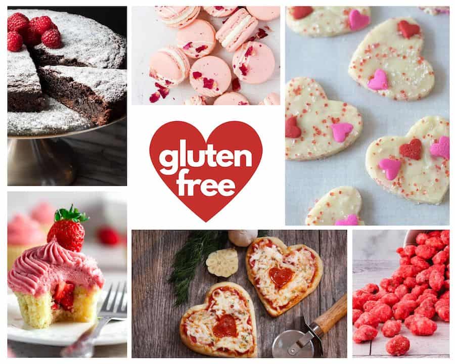 photo collage of gluten-free Valentine's Day treats, red heart in center with white text: gluten-free. Photos (top right, clockwise) chocolate cake, rose macarons, white chocolate heart-shaped fudge, pink candied nuts, heart-shaped pizza, strawberry cupcake