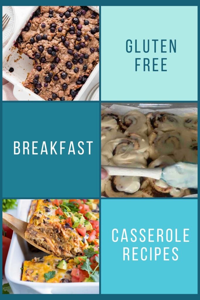 Multi-color blue/teal/aqua text boxes: "Gluten-Free Breakfast Casserole Recipes". 3 images: blueberry French toast casserole, spatula spreading icing on cinnamon rolls, spatula scooping a piece of Mexican breakfast casserole.