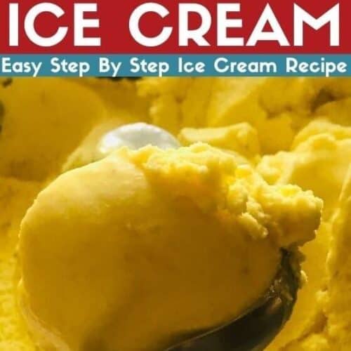 a scooper holding a scoop of Pineapple Ice Cream over a tub of Pineapple Ice Cream, text: ice cream, easy step by step ice cream recipe