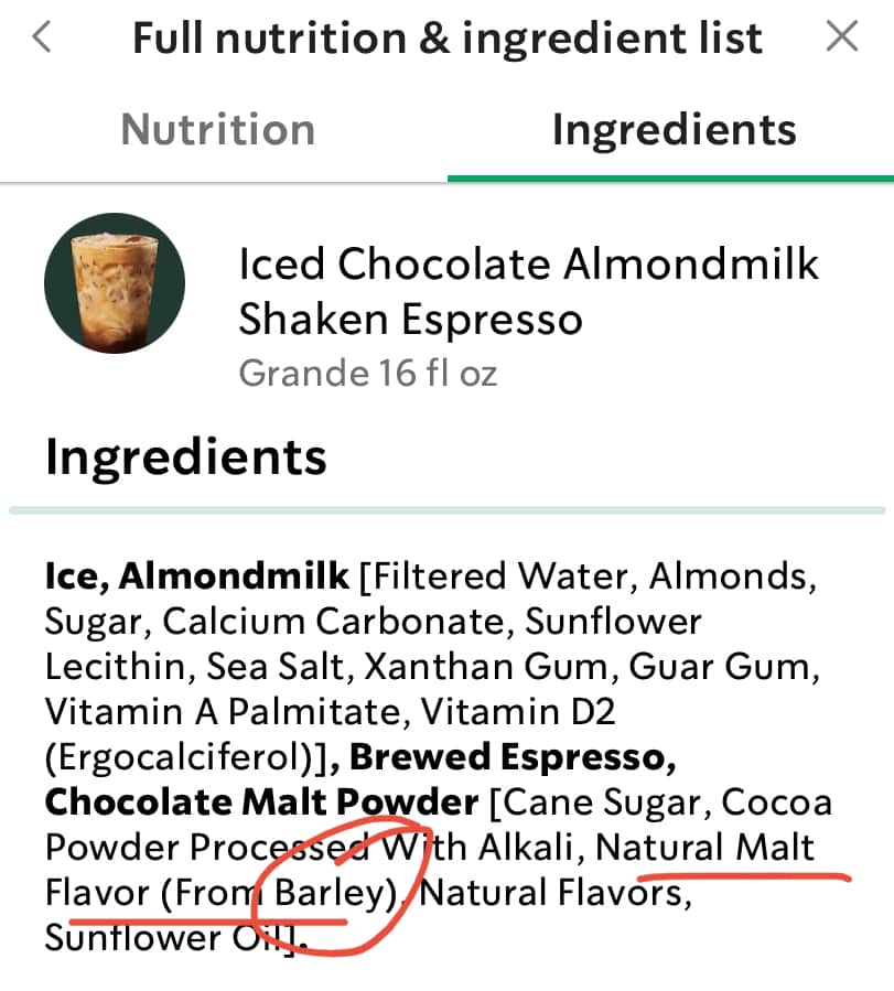 ingredients list for Iced Chocolate Almondmilk Shaken espresso. Underlined (in red) text in the ingredients list: natural malt flavor (from Barley). "Barley" is additionally circled in red.